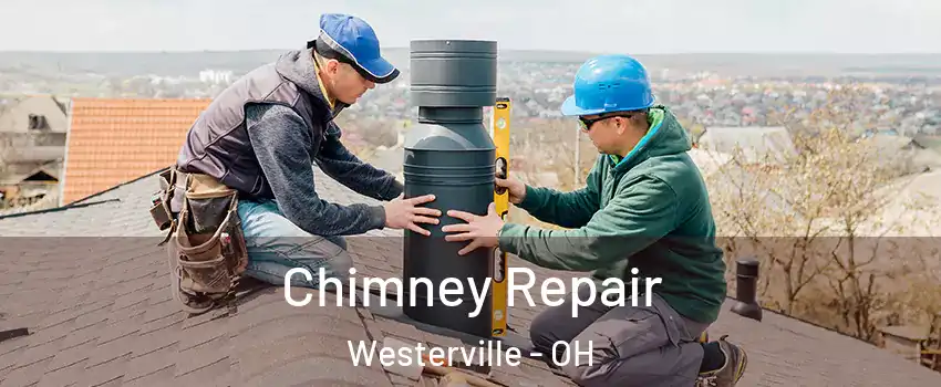  Chimney Repair Westerville - OH