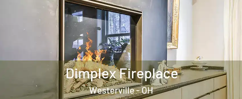  Dimplex Fireplace Westerville - OH