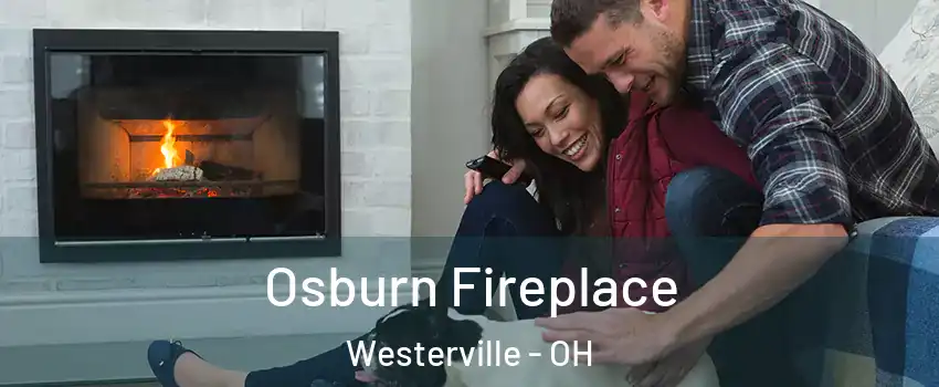 Osburn Fireplace Westerville - OH