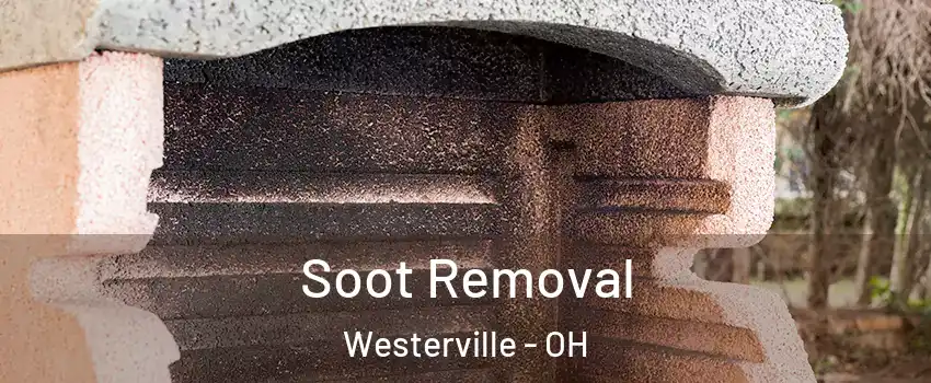  Soot Removal Westerville - OH